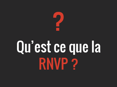 Définition RNVP